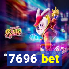 7696 bet